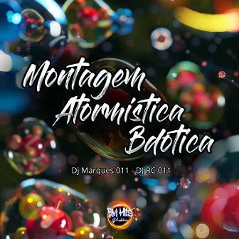 Montagem Atormistica BDotica by DJ MARQUES 011