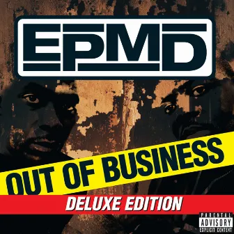 Out Of Business (Deluxe Edition) by EPMD