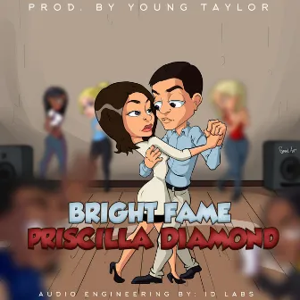 Priscilla Diamond by Bright Fame