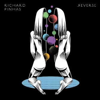 Reverse by Richard Pinhas