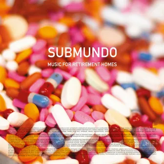 Music for Retirement Homes by Submundo