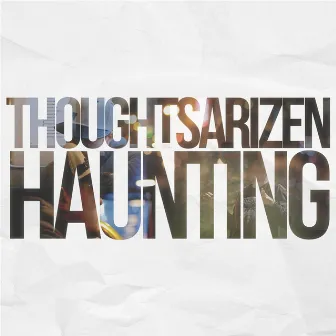 Haunting - EP by Thoughtsarizen