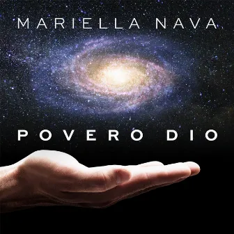 Povero Dio by Mariella Nava