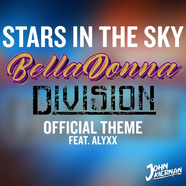 Stars In The Sky (The BellaDonna Division's Theme)