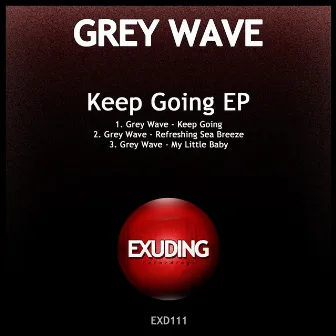 Keep Going by Grey Wave