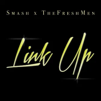 Link Up by Smash