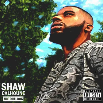 The Outlook by Shaw Calhoune