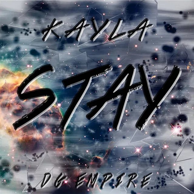 Stay (feat. DG Empire)