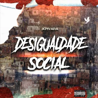 Desigualdade Social by Kpivara