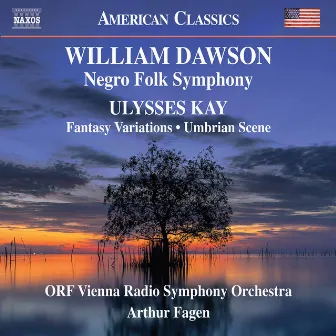 Dawson & Kay: Orchestral Works by Arthur Fagen