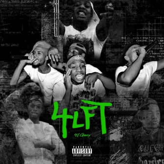 4L Gang - 4LFT by 4L Gang