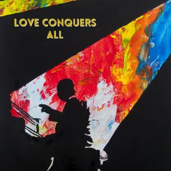 Love Conquers All by Bossa Supernova