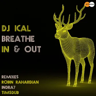 Breathe In & Out by DJ Ical