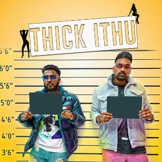 Thick Ithu by Boston IFT