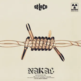 NAKAL (Naluri Kualitas Akal) by St.Loco