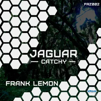 Jaguar / Catchy by Frank Lemon