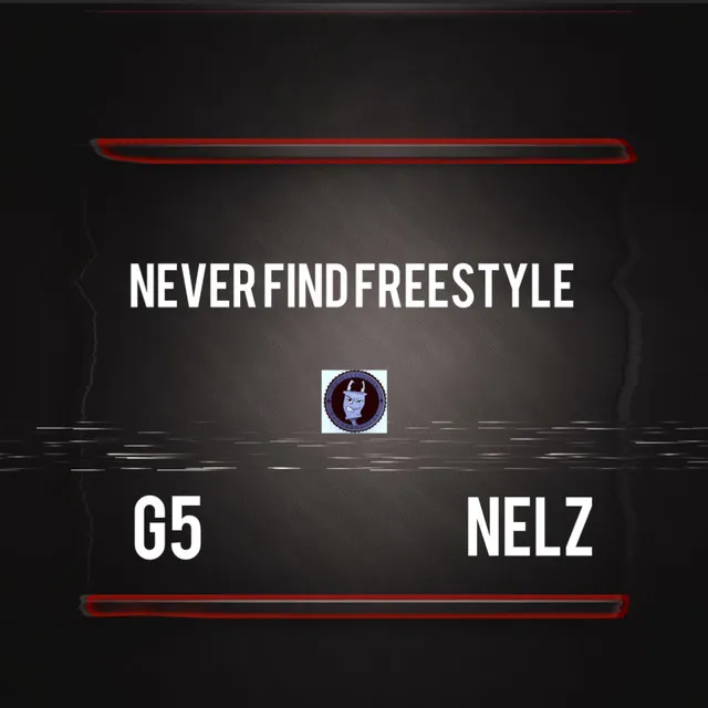 Never Find Freestyle