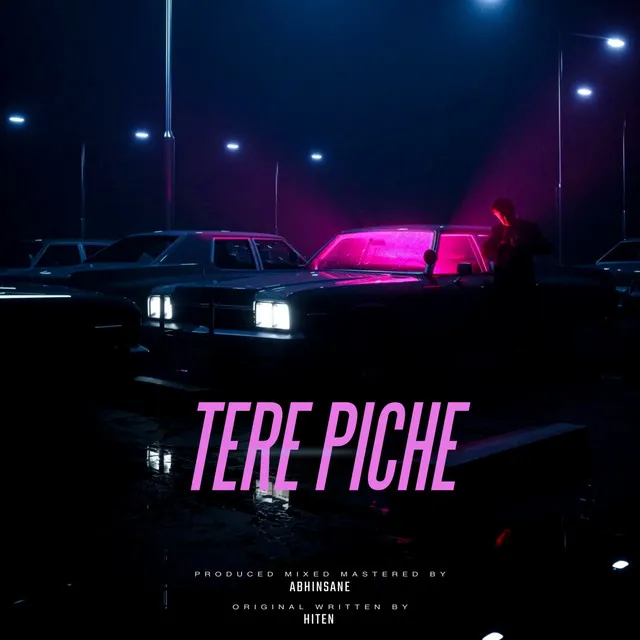 Tere Piche - Cover Version