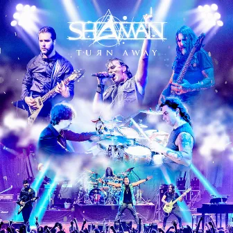 Turn Away (Live) by Shaman