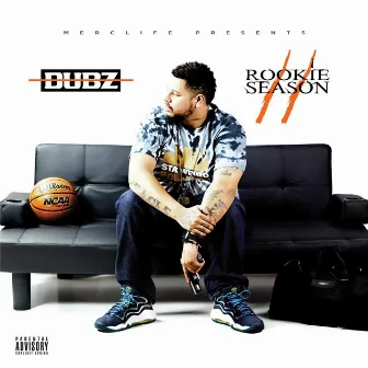 Rookie Season 2 by Dubz