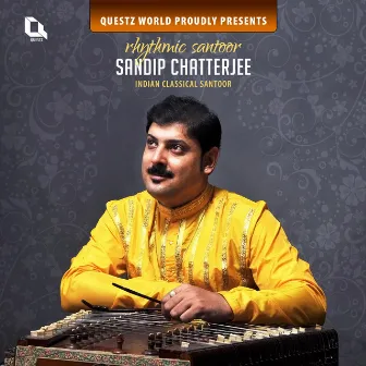 Rhythmic Santoor (Indian Classical Santoor) [Live] by SANDIP CHATTERJEE