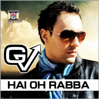 Hai Oh Rabba by GV