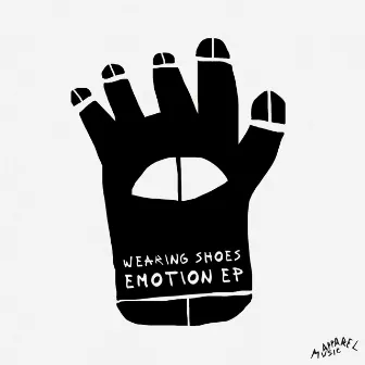 Emotion EP by Wearing Shoes