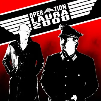 Operation Laura 2000 by LauRa 2000