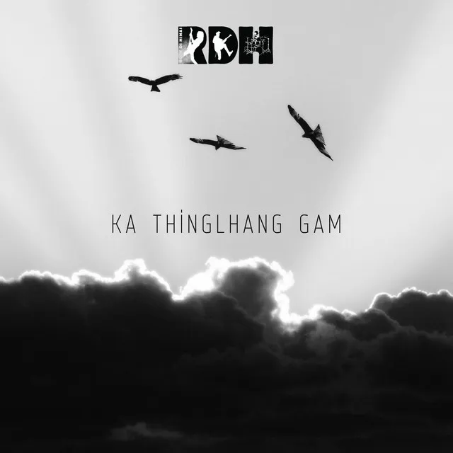 Ka Thinglhang Gam