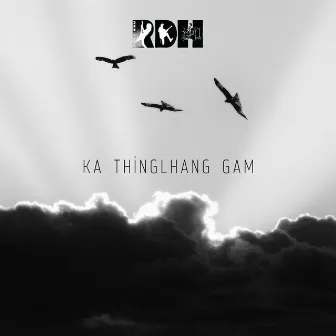 Ka Thinglhang Gam by SINGSON PETEY PETE