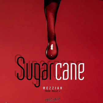 Sugarcane by Mezziah