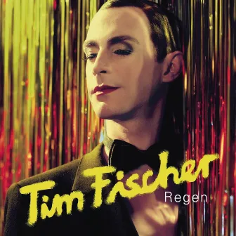 Regen by Tim Fischer