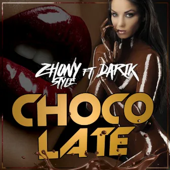 Chocolate by Zhony Style