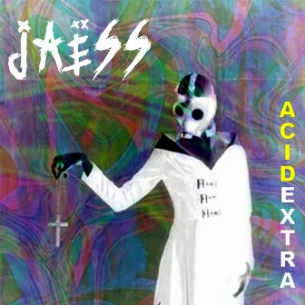 Acidextra by Jaëss