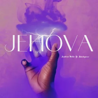 Jehova by Andrew Bello