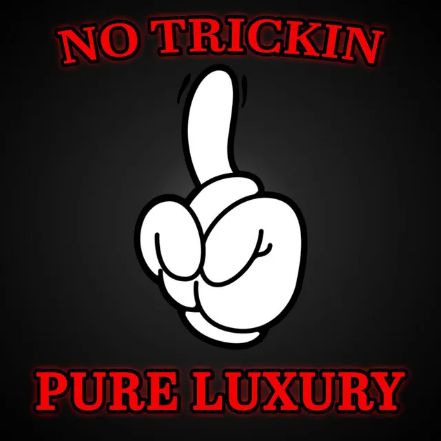 No Trickin'