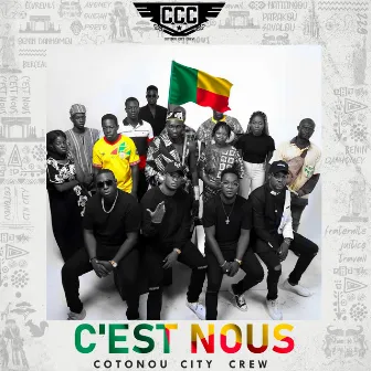 C'est Nous by Cotonou City Crew