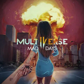 Mad Days by Multiverse