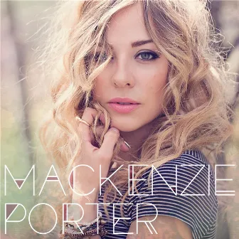 MacKenzie Porter by MacKenzie Porter