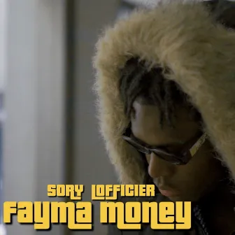 Fayma Money by Sory L'officier