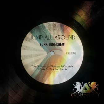 Jump All Around by Furniture Crew