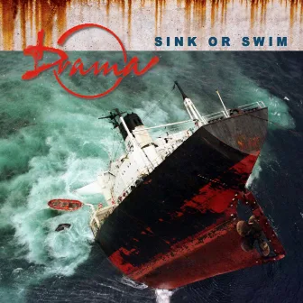 Sink Or Swim by Drama