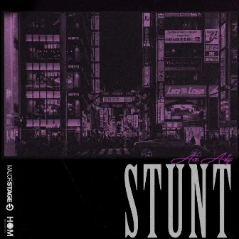 Stunt by Ace Arty