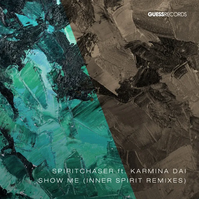 Show Me - Inner Spirit Radio Edit