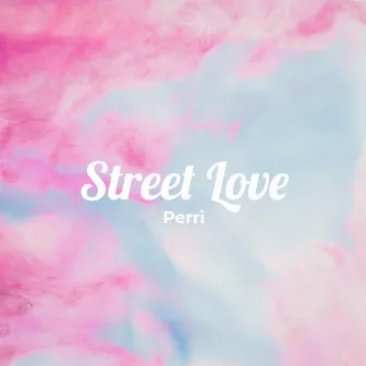 Street Love by King