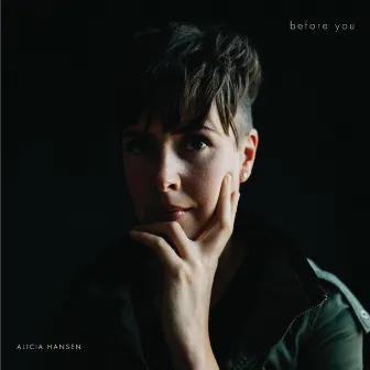 Before You by Alicia Hansen