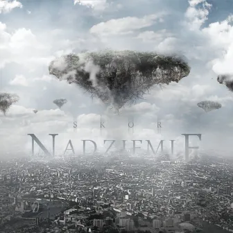 Nadziemie by Skor