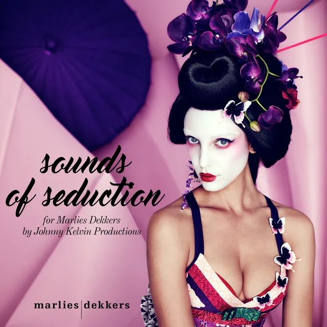 Sounds of Seduction (For Marlies Dekkers)