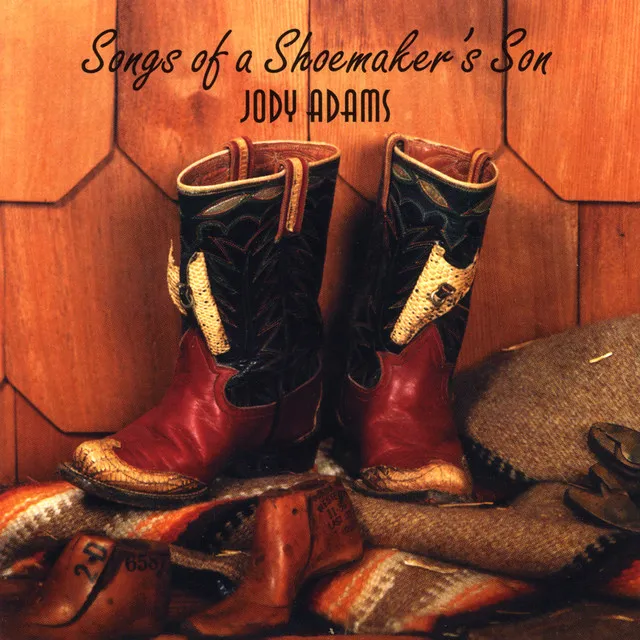 Songs of a Shoemaker's Son