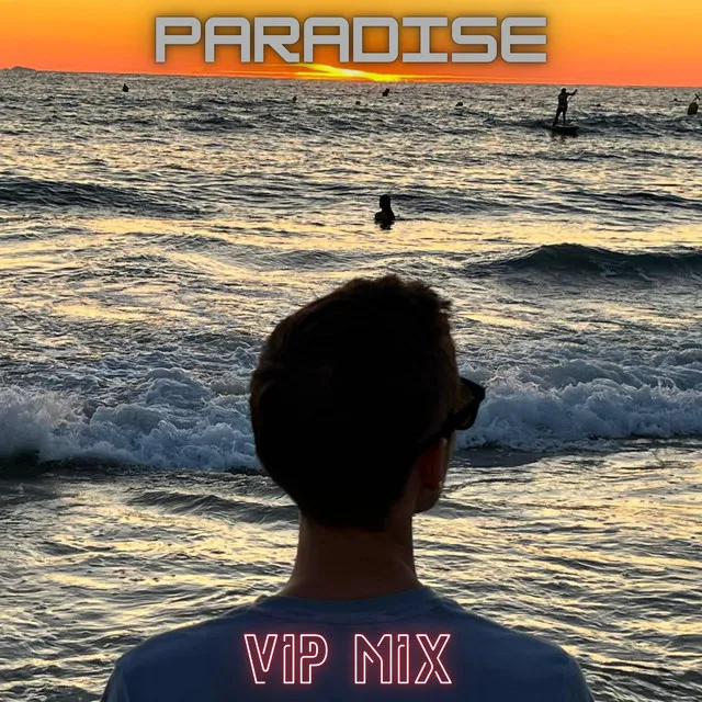 Paradise - Vip Mix